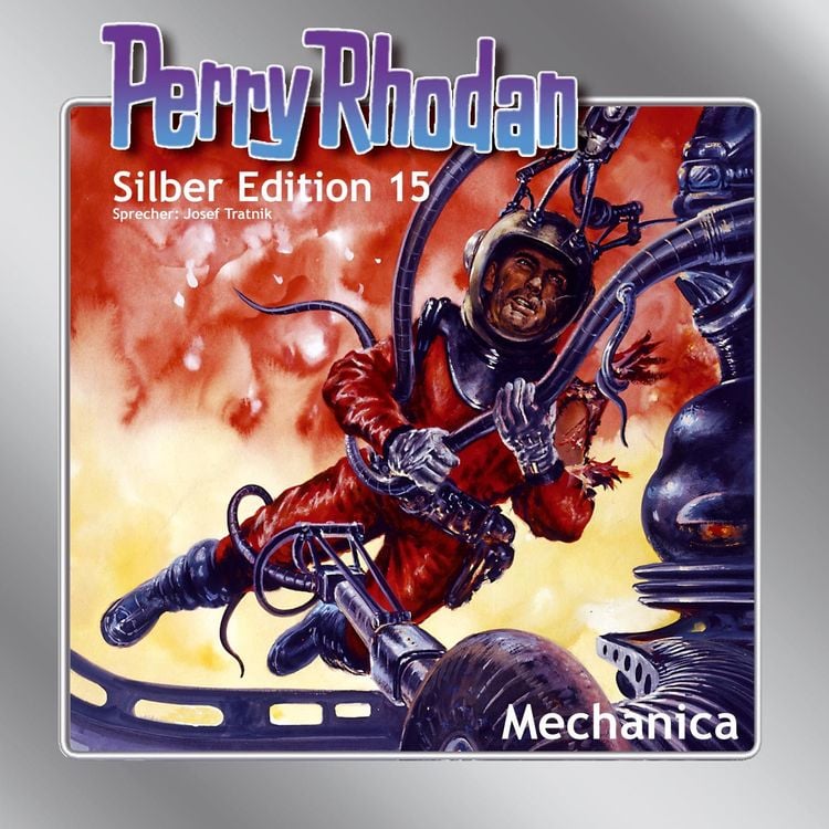 Produktbild: Perry Rhodan Silber Edition 15: Mechanica