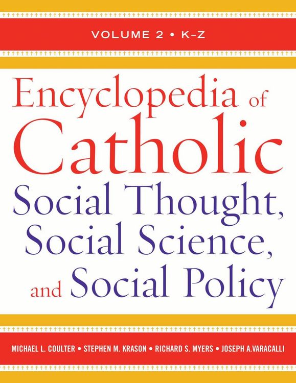 Produktbild: Encyclopedia of Catholic Social Thought, Social Science, and Social Policy