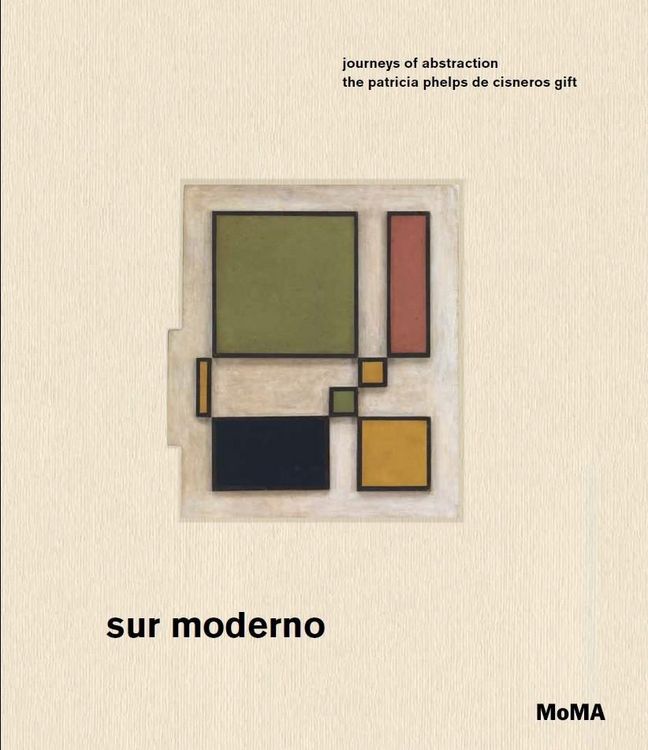 Produktbild: Sur Moderno: Journeys of Abstraction