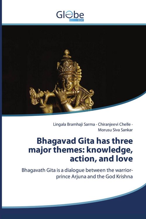 Produktbild: Bhagavad Gita has three major themes: knowledge, action, and love