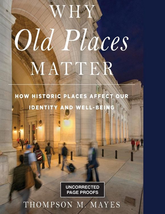 Produktbild: Why Old Places Matter