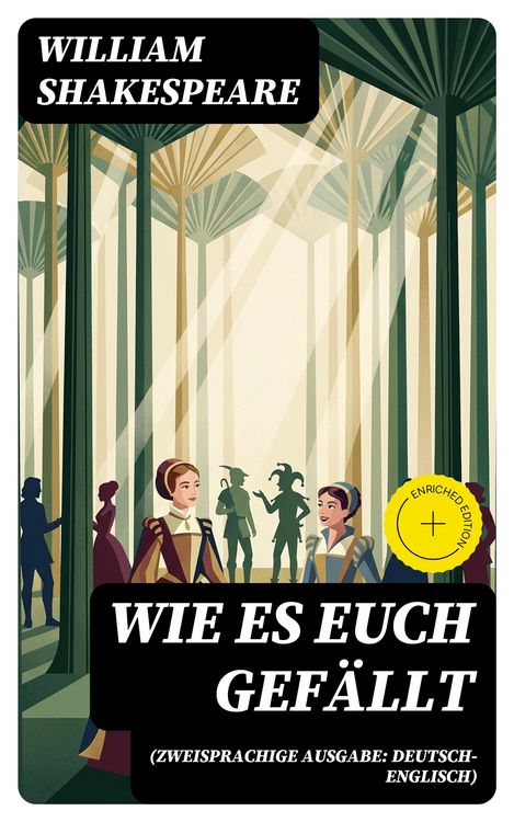Produktbild: Wie es euch gef&auml;llt (Zweisprachige Ausgabe: Deutsch-Englisch)