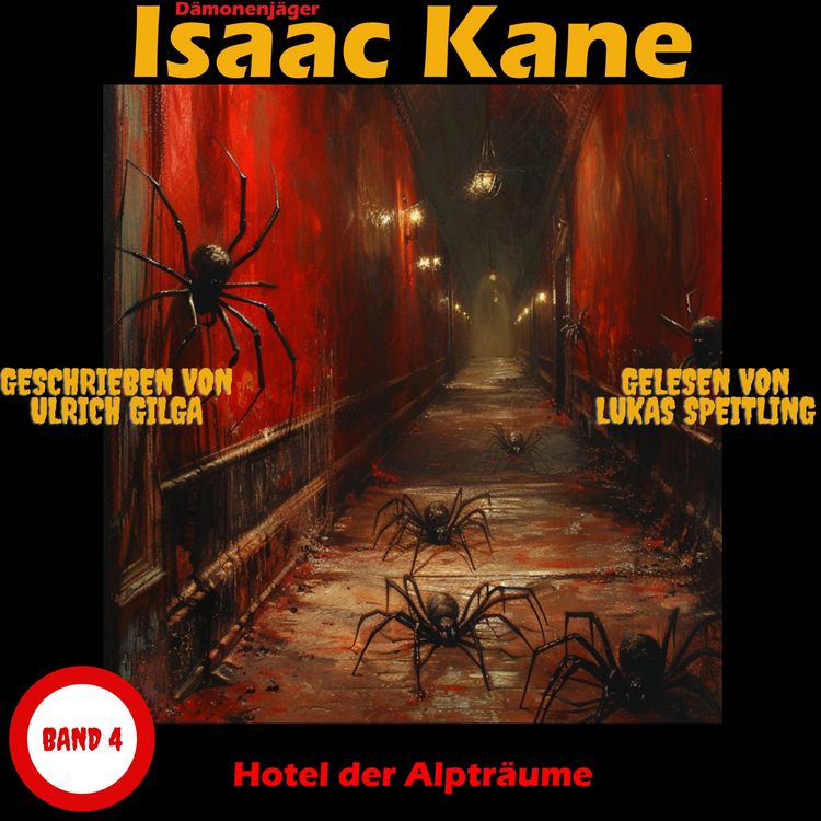 Produktbild: Hotel der Alptr&auml;ume: D&auml;monenj&auml;ger Isaac Kane Band 4