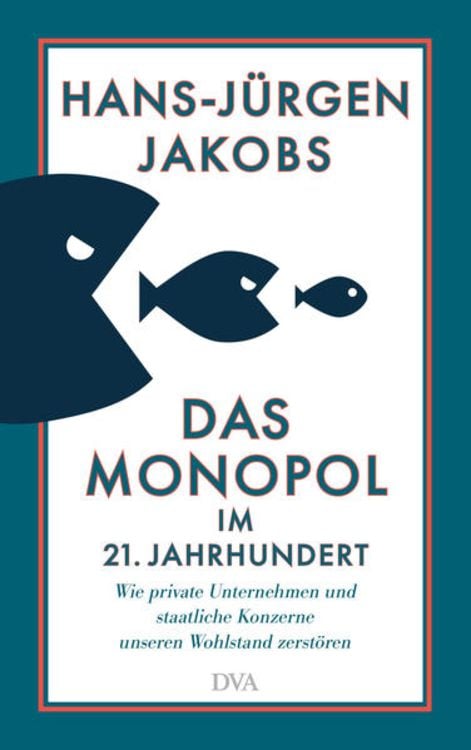 Produktbild: Das Monopol im 21. Jahrhundert