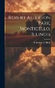 Produktbild: Robert Allerton Park, Monticello, Illinois