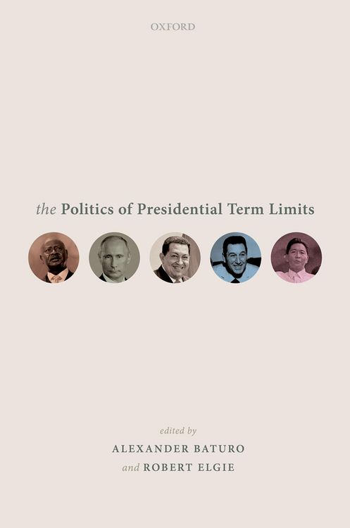 Produktbild: The Politics of Presidential Term Limits