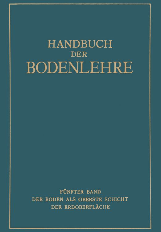 Produktbild: Der Boden als oberste Schicht der Erdoberfl&auml;che