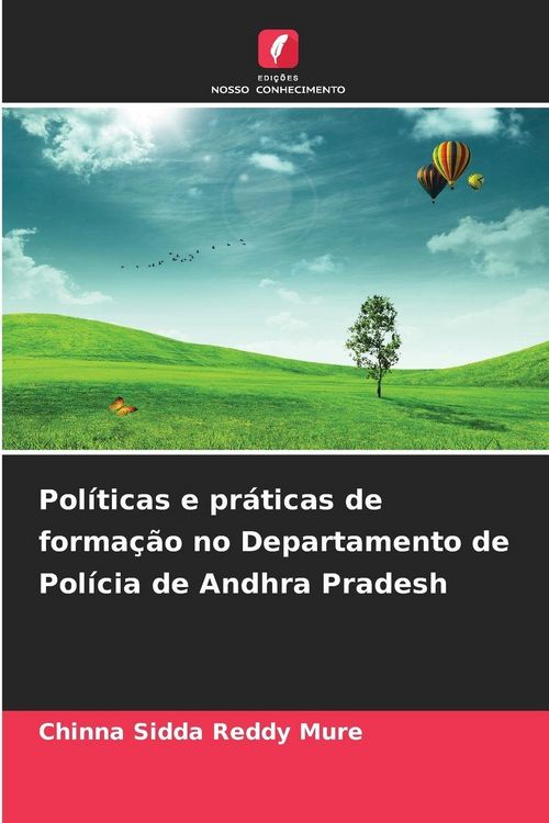 Produktbild: Pol&iacute;ticas e pr&aacute;ticas de forma&ccedil;&atilde;o no Departamento de Pol&iacute;cia de Andhra Pradesh