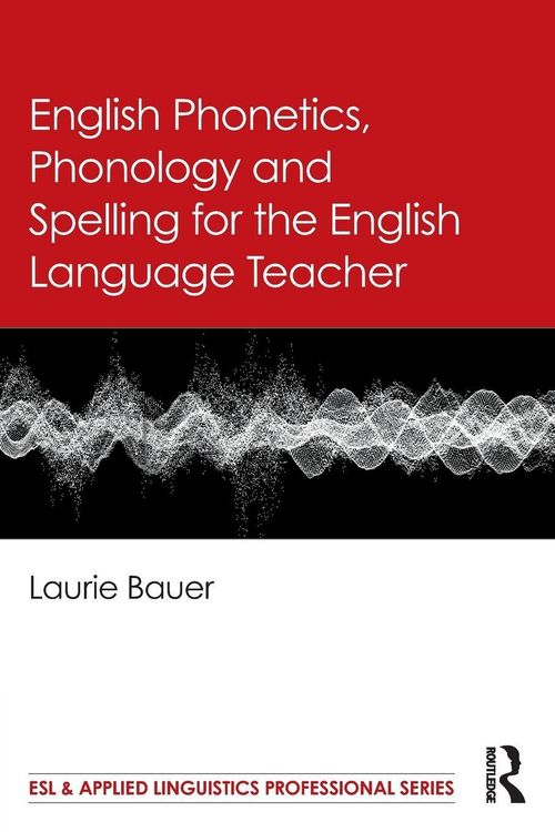 Produktbild: English Phonetics, Phonology and Spelling for the English Language Teacher