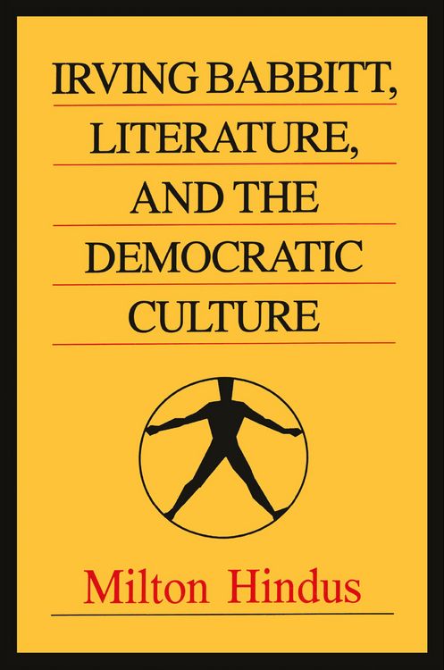 Produktbild: Irving Babbitt, Literature and the Democratic Culture
