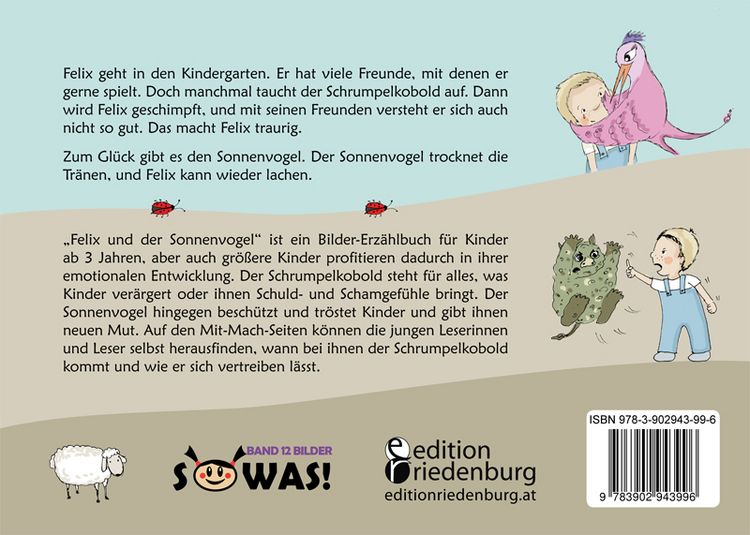 Produktbild: Felix und der Sonnenvogel - Das Bilder-Erz&auml;hlbuch f&uuml;r Kinder, die getr&ouml;stet und besch&uuml;tzt werden wollen
