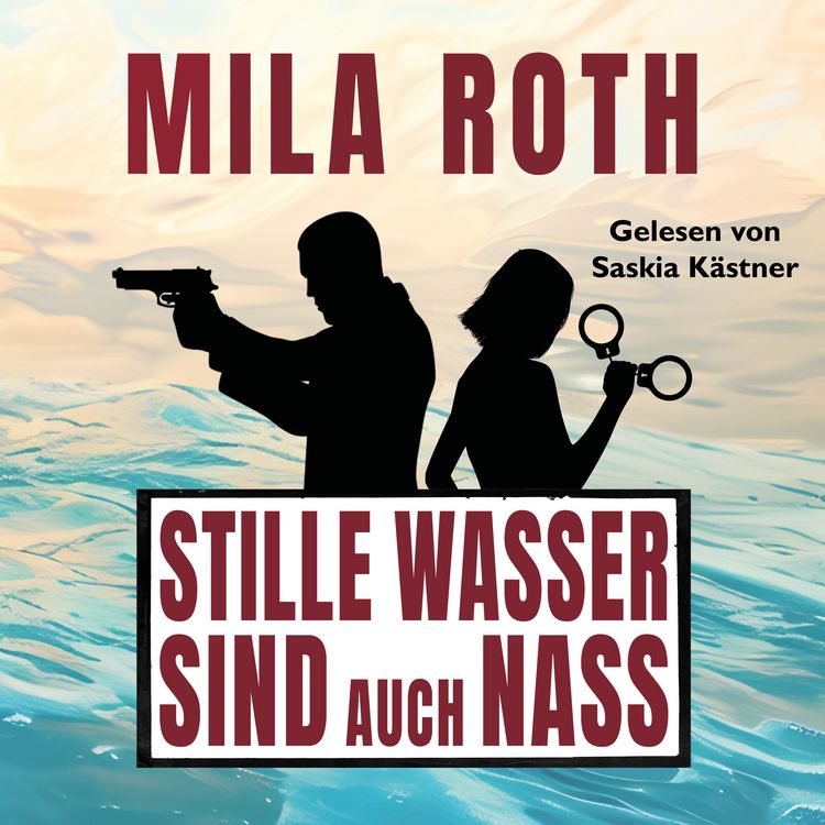 Produktbild: Stille Wasser sind auch nass