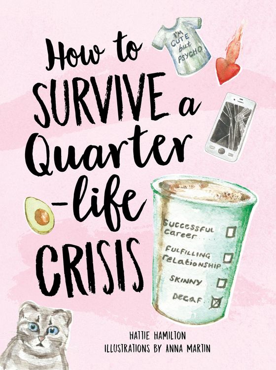 Produktbild: How to Survive a Quarter-Life Crisis