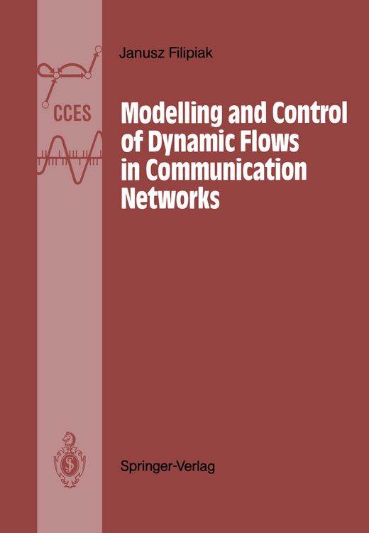 Produktbild: Modelling and Control of Dynamic Flows in Communication Networks
