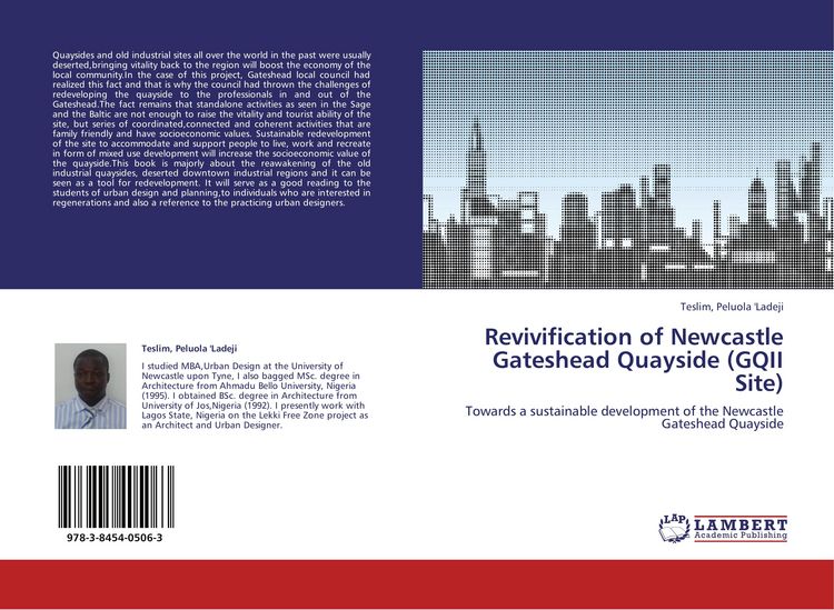 Produktbild: Revivification of Newcastle Gateshead Quayside (GQII Site)