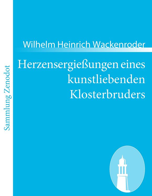 Produktbild: Herzensergie&szlig;ungen eines kunstliebenden Klosterbruders