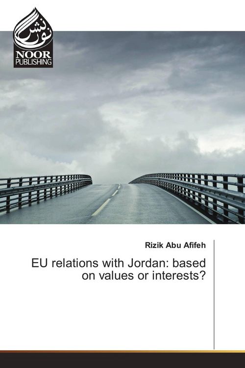 Produktbild: EU relations with Jordan: based on values or interests?