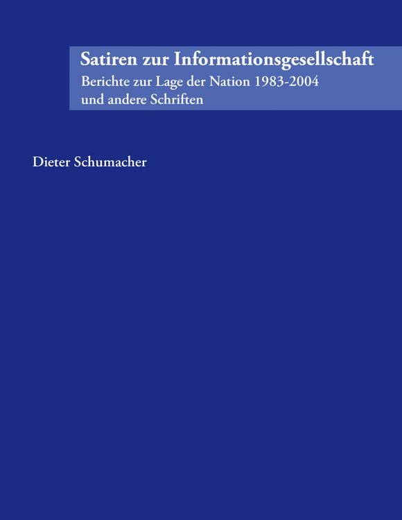 Produktbild: Satiren zur Informationsgesellschaft