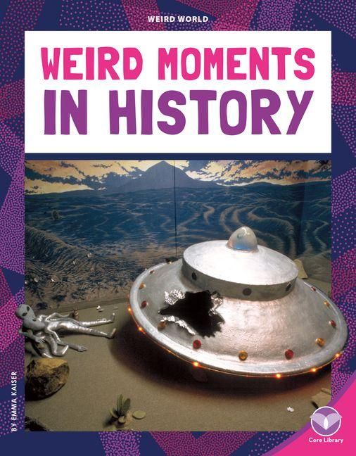 Produktbild: Weird Moments in History