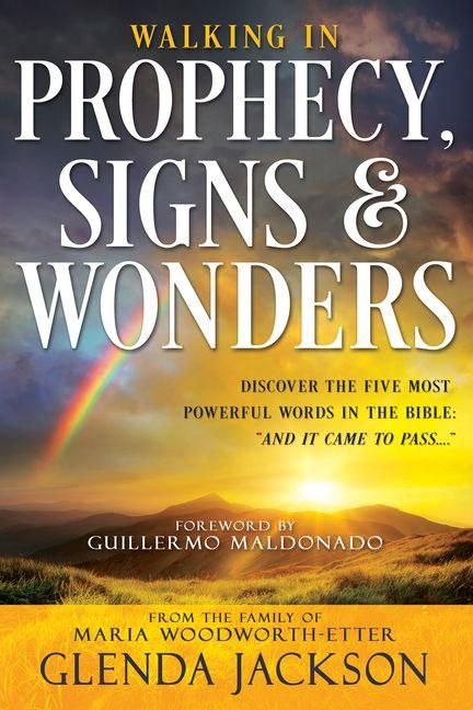 Produktbild: Walking in Prophecy, Signs, and Wonders