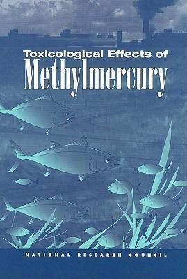 Produktbild: Toxicological Effects of Methylmercury