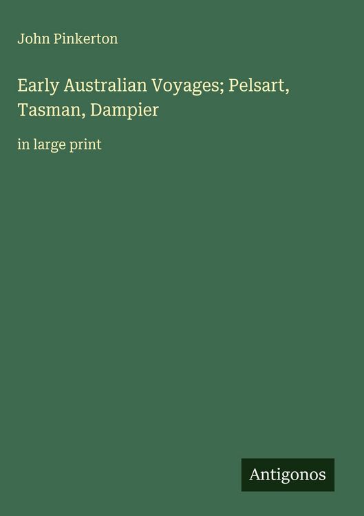 Produktbild: Early Australian Voyages; Pelsart, Tasman, Dampier
