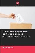 Produktbild: O financiamento dos partidos pol&iacute;ticos