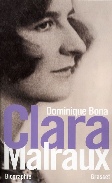 Produktbild: Clara Malraux : nous avons &eacute;t&eacute; deux : biographie