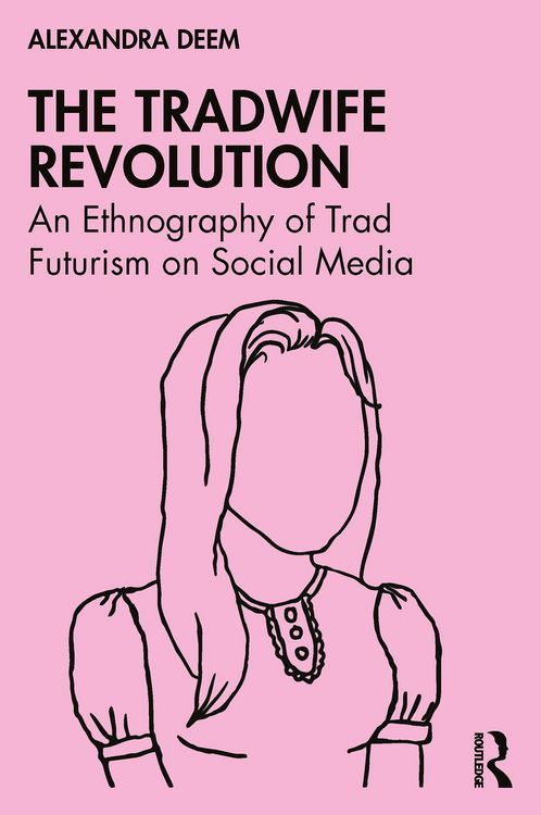 Produktbild: The Tradwife Revolution