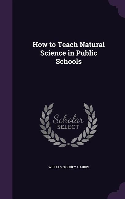 Produktbild: How to Teach Natural Science in Public Schools