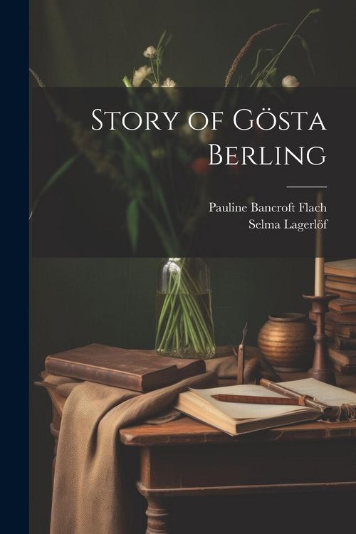 Produktbild: Story of G&ouml;sta Berling