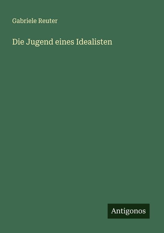 Produktbild: Die Jugend eines Idealisten