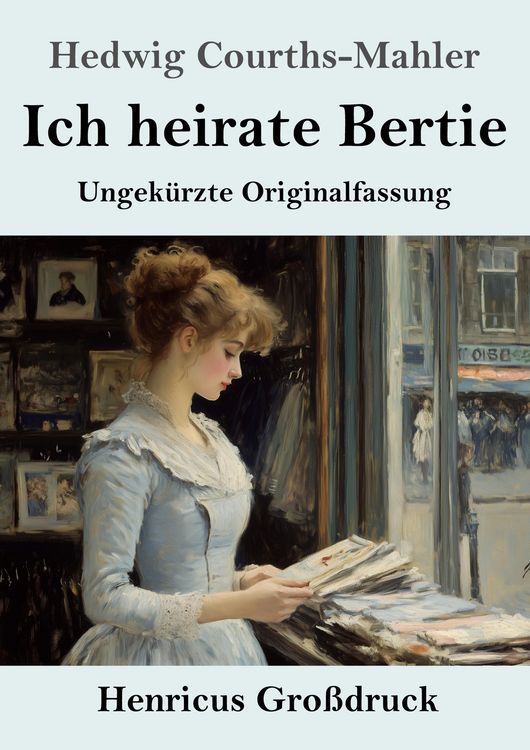 Produktbild: Ich heirate Bertie (Gro&szlig;druck)