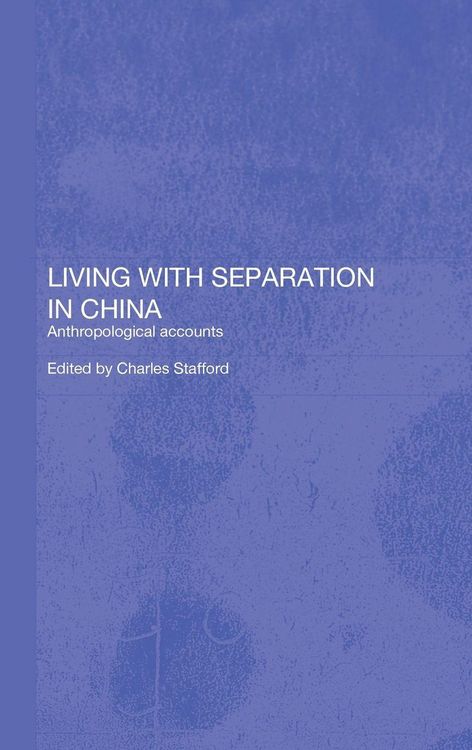 Produktbild: Living with Separation in China