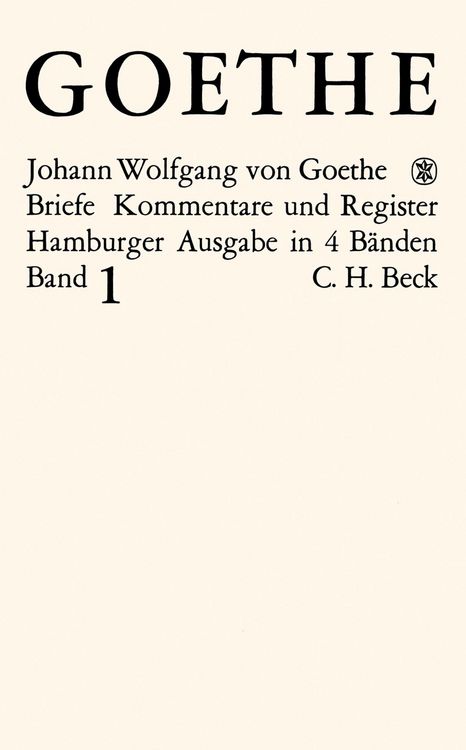 Produktbild: Goethes Briefe und Briefe an Goethe Bd. 1: Briefe der Jahre 1764-1786
