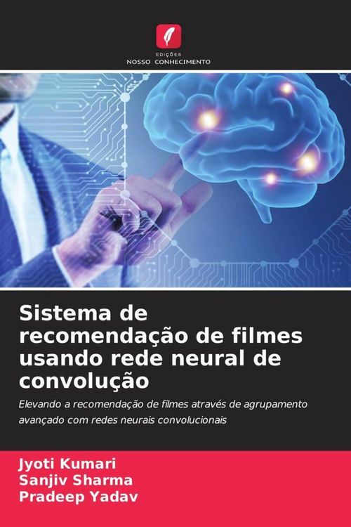 Produktbild: Sistema de recomenda&ccedil;&atilde;o de filmes usando rede neural de convolu&ccedil;&atilde;o