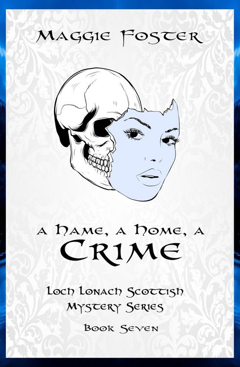 Produktbild: A Hame, A Home, A Crime (Loch Lonach Scottish Mystery Series, #7)