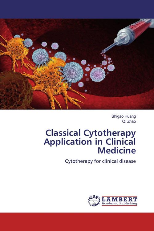 Produktbild: Classical Cytotherapy Application in Clinical Medicine
