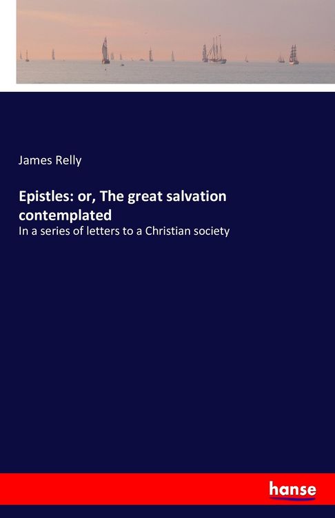 Produktbild: Epistles: or, The great salvation contemplated