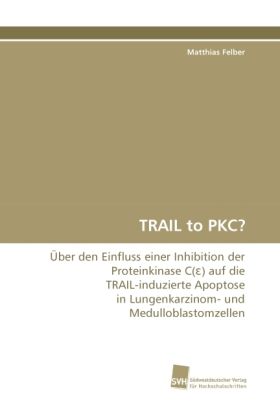 Produktbild: Felber, M: TRAIL to PKC?