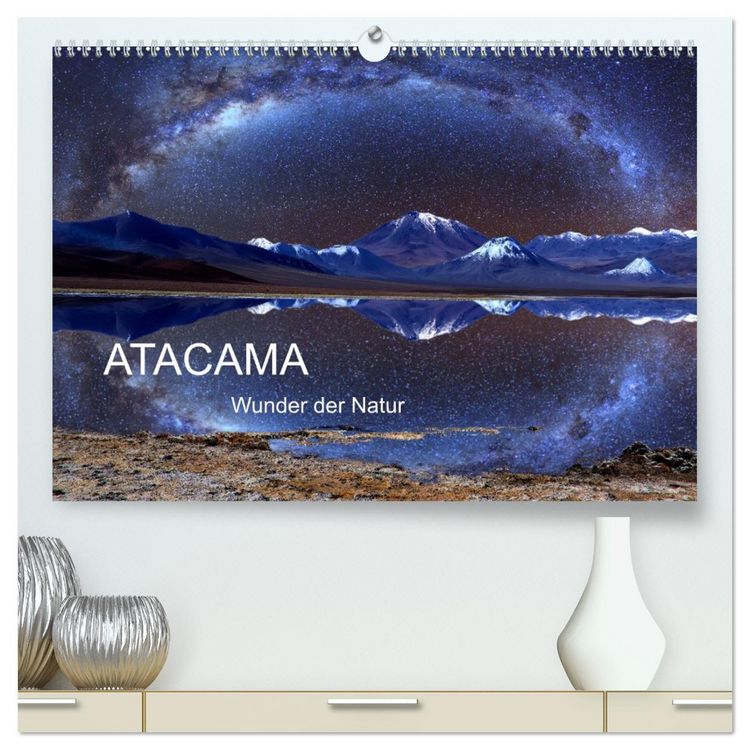 Produktbild: ATACAMA Wunder der Natur (hochwertiger Premium Wandkalender 2026 DIN A2 quer), Kunstdruck in Hochglanz