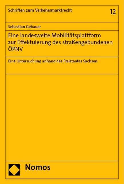 Produktbild: Eine landesweite Mobilit&auml;tsplattform zur Effektuierung des stra&szlig;engebundenen &Ouml;PNV