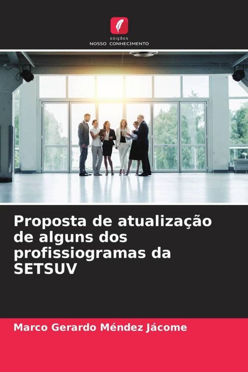 Produktbild: Proposta de atualiza&ccedil;&atilde;o de alguns dos profissiogramas da SETSUV
