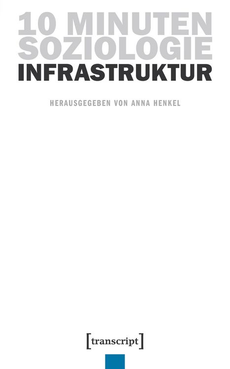 Produktbild: 10 Minuten Soziologie: Infrastruktur