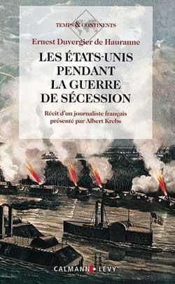 Produktbild: Les Etats Unis Pendant la Guerre de Secession; Recit D Un