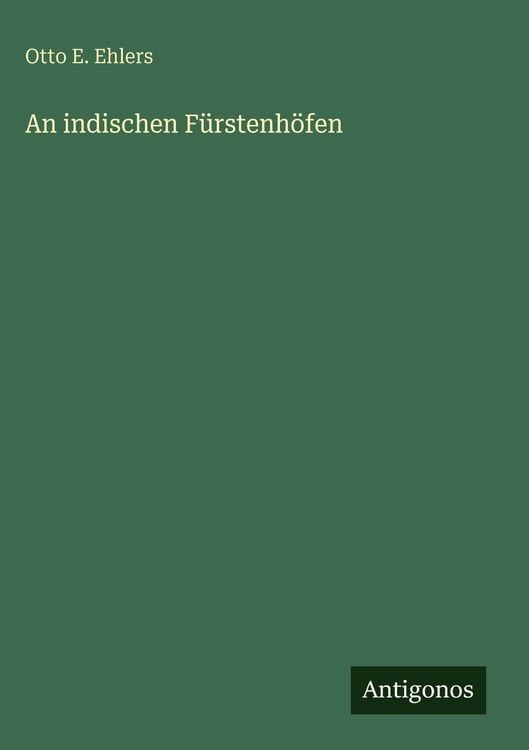 Produktbild: An indischen F&uuml;rstenh&ouml;fen
