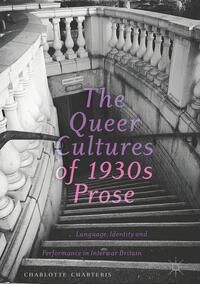 Produktbild: The Queer Cultures of 1930s Prose