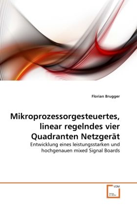Produktbild: Brugger, F: Mikroprozessorgesteuertes, linear regelndes vier