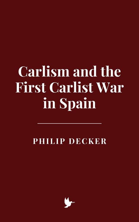 Produktbild: Carlism and the First Carlist War in Spain