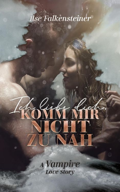 Produktbild: Ich liebe dich, komm mir nicht zu nah